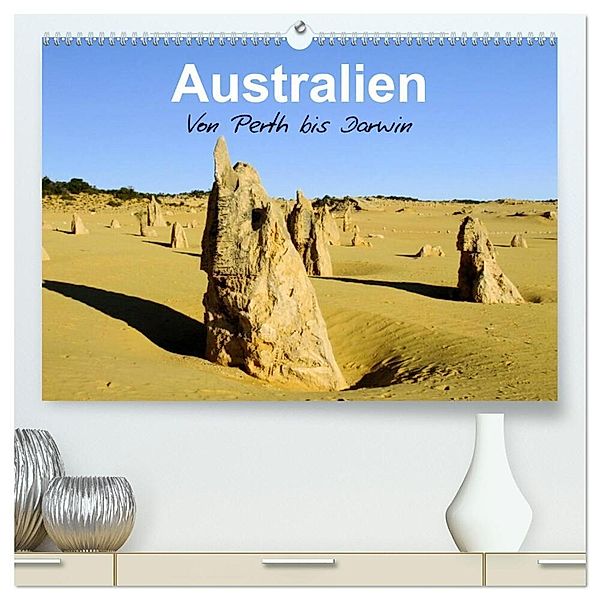 Australien - Von Perth bis Darwin (hochwertiger Premium Wandkalender 2024 DIN A2 quer), Kunstdruck in Hochglanz, Jörg Dirks