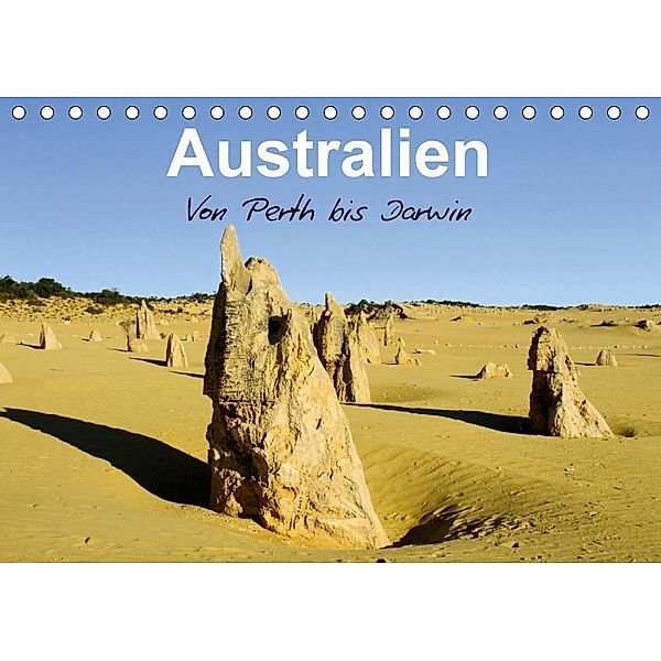Australien - Von Perth bis Darwin (Tischkalender 2017 DIN A5 quer), Jörg Dirks