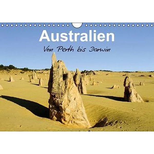 Australien - Von Perth bis Darwin (Wandkalender 2015 DIN A4 quer), Jörg Dirks