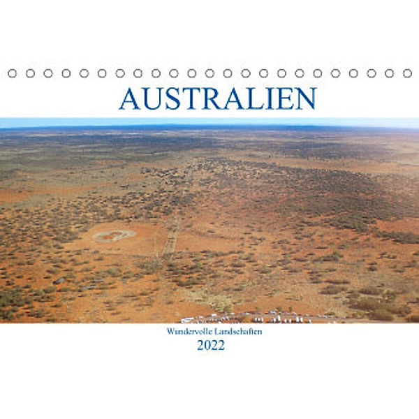 Australien - Wundervolle Landschaften (Tischkalender 2022 DIN A5 quer), pixs:sell