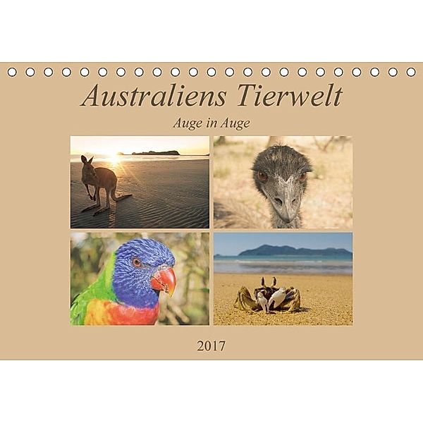 Australiens Tierwelt - Auge in Auge (Tischkalender 2017 DIN A5 quer), Martin Wasilewski