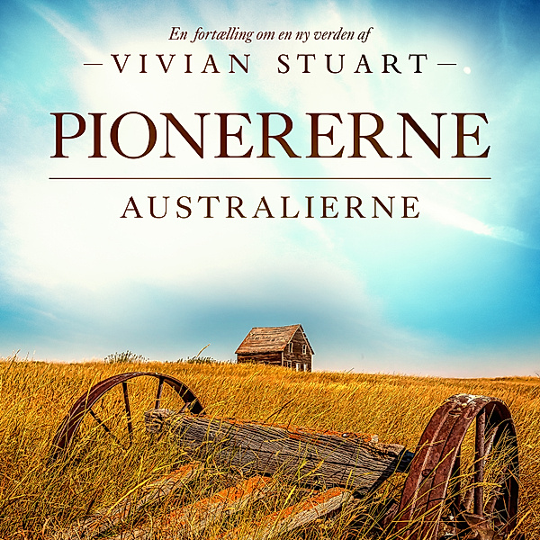 Australierne - 12 - Pionererne, Vivian Stuart