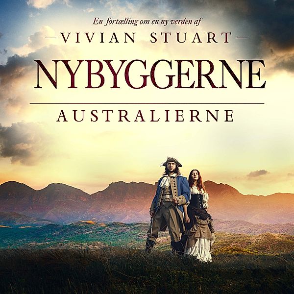 Australierne - 3 - Nybyggerne, Vivian Stuart