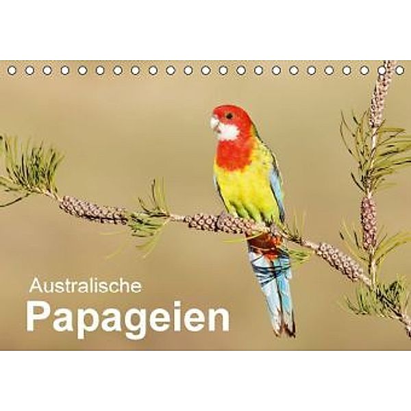 Australische Papageien (Tischkalender 2016 DIN A5 quer), BIA - birdimagency