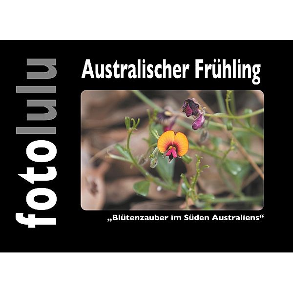 Australischer Frühling, Fotolulu