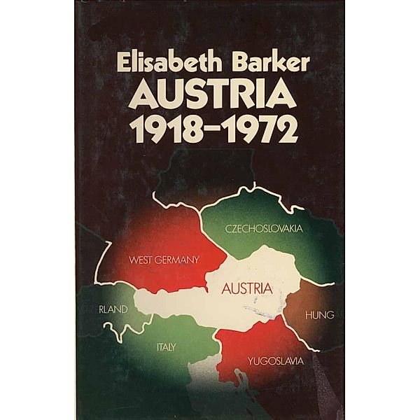 Austria 1918-1972, Elisabeth Barker
