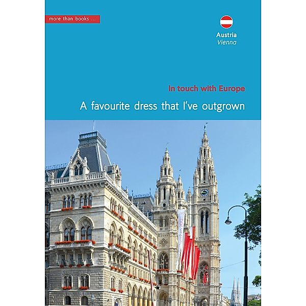 Austria, Vienna. A favourite dress that I've outgrown / Europeans at heart Bd.E07, Christa Klickermann