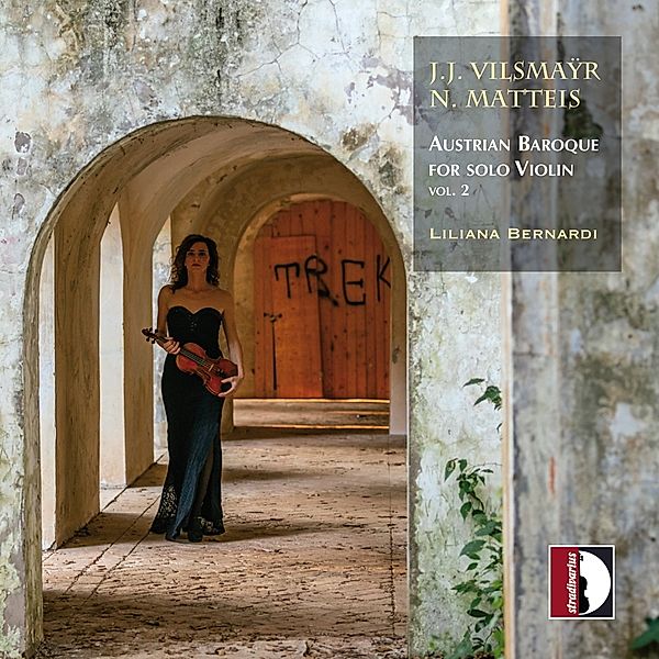 Austrian Baroque For Solo Violin,Vol.2, Liliana Bernardi