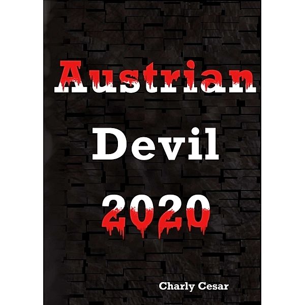 Austrian Devil 2020, Charly Cesar