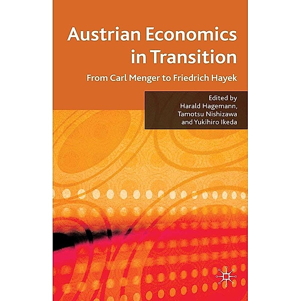 Austrian Economics in Transition