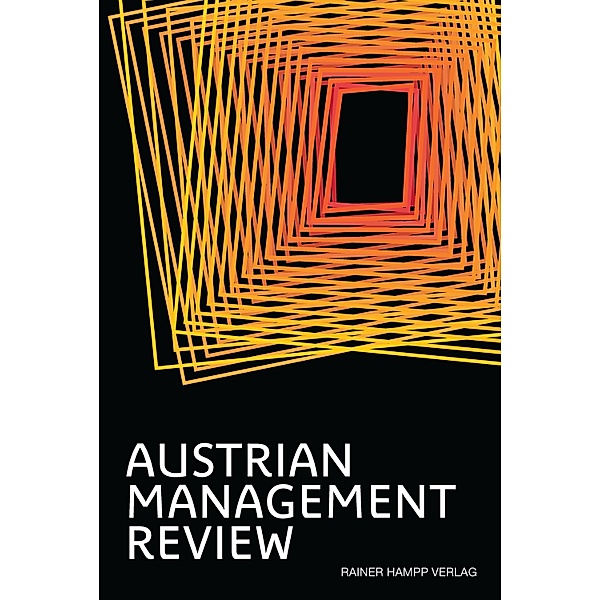 AUSTRIAN MANAGEMENT REVIEW, Volume 2, Wolfgang H. Güttel