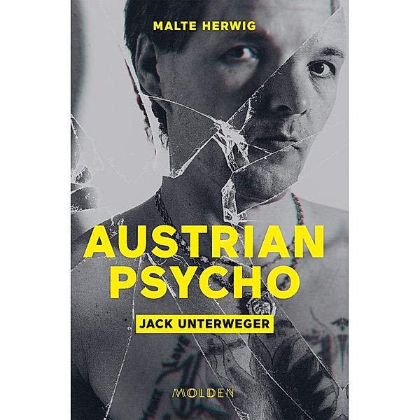 Austrian Psycho Jack Unterweger, Malte Herwig