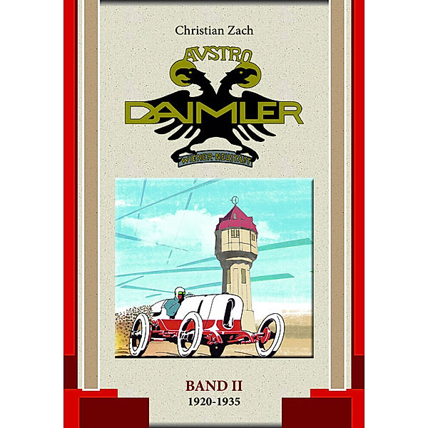 Austro Daimler (Band 2), Christian Zach