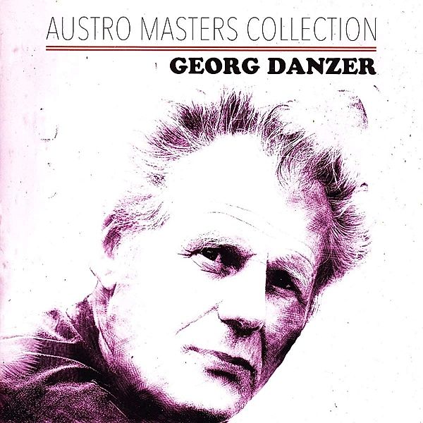 Austro Masters Collection, Georg Danzer