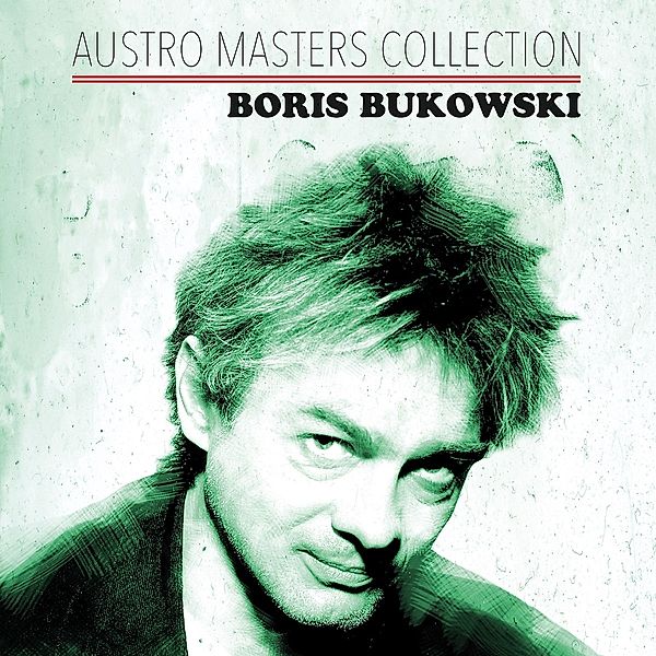 Austro Masters Collection, Boris Bukowski