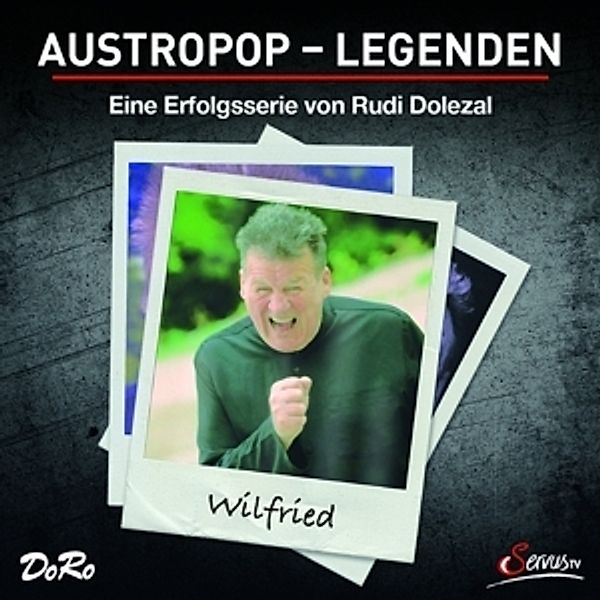 Austropop-Legenden, Wilfried