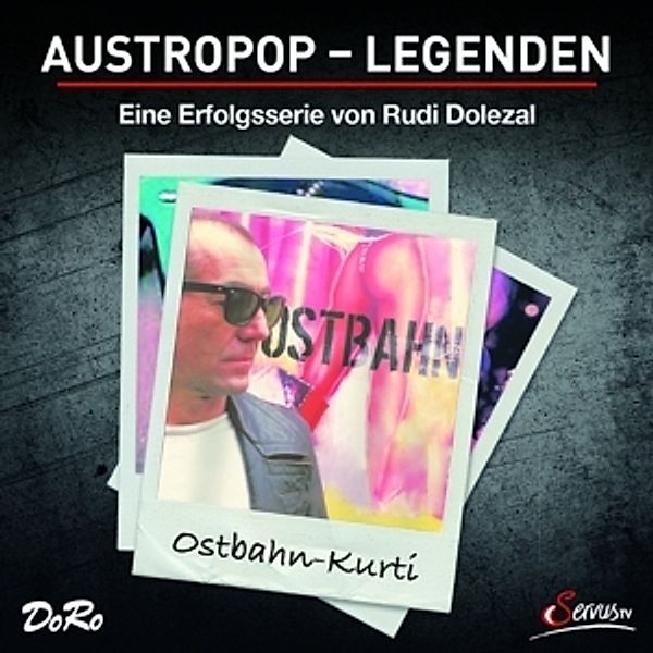 Austropop-Legenden, Ostbahn-Kurti