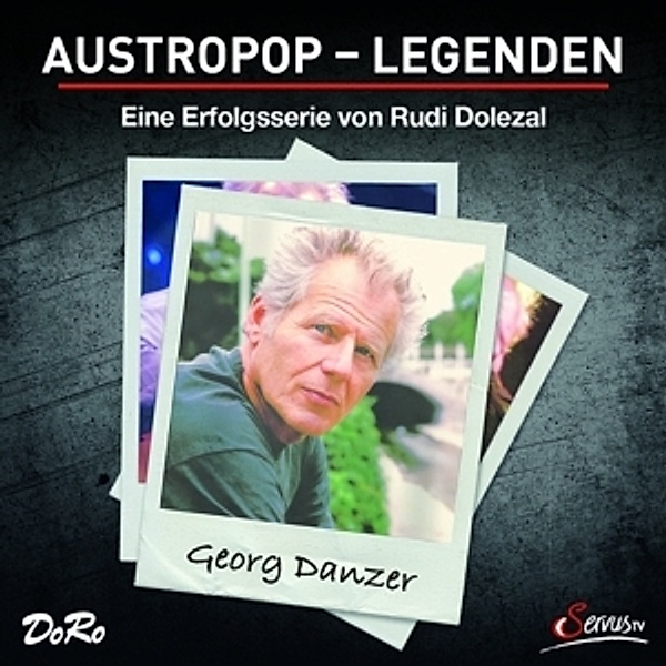 Austropop-Legenden, Georg Danzer