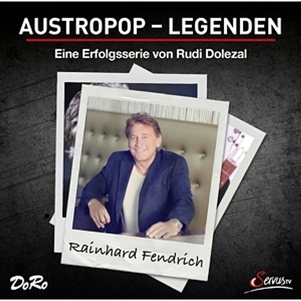 Austropop-Legenden, Rainhard Fendrich