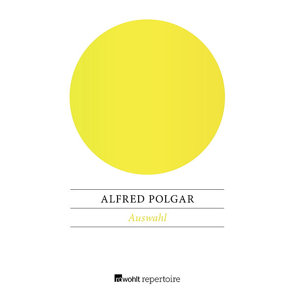 Auswahl, Alfred Polgar