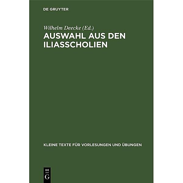 Auswahl aus den Iliasscholien / Kleine Texte für Vorlesungen und Übungen Bd.111