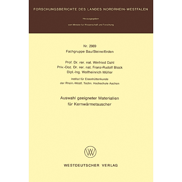 Auswahl geeigneter Materialien für Kernwärmetauscher, Winfried Dahl