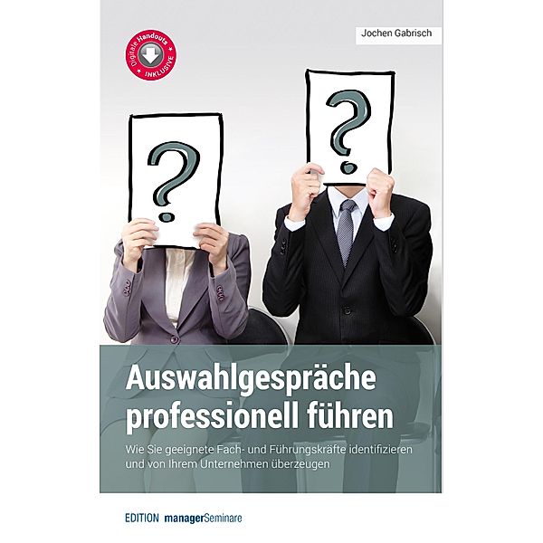 Auswahlgespräche professionell führen, Jochen Gabrisch