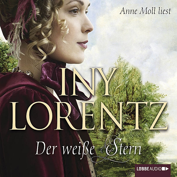 Auswanderersaga - 2 - Der weisse Stern, Iny Lorentz