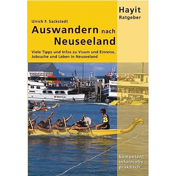 Auswandern nach Neuseeland, Ulrich F. Sackstedt