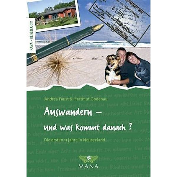 Auswandern - und was kommt danach?, Andrea Faust, Hartmut Godenau