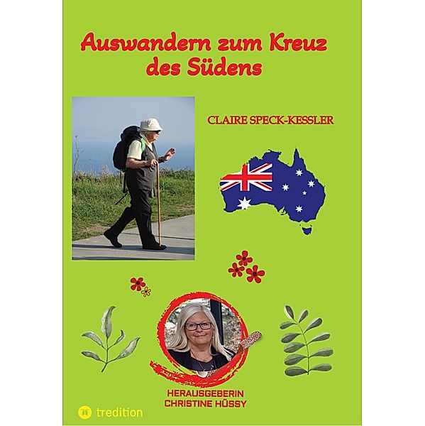 Auswandern zum Kreuz des Südens, Claire Speck-Kessler