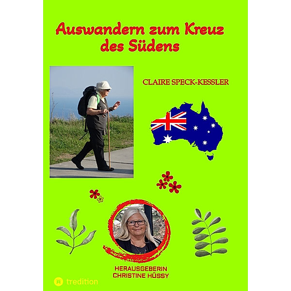 Auswandern zum Kreuz des Südens, Claire Speck-Kessler