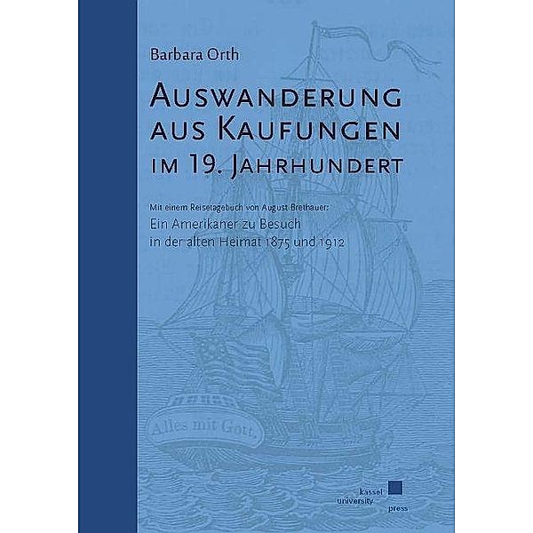 Auswanderung aus Kaufungen im 19. Jahrhundert, Barbara Orth