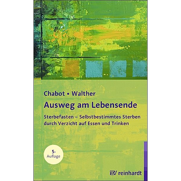 Ausweg am Lebensende / Ernst Reinhardt Verlag, Boudewijn Chabot, Christian Walther