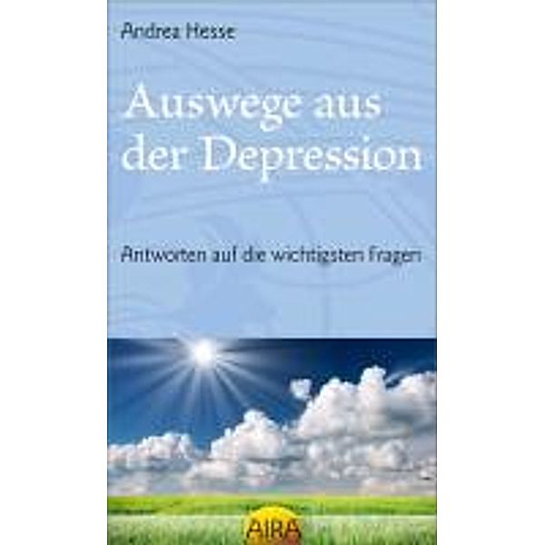 Auswege aus der Depression, Andrea Hesse