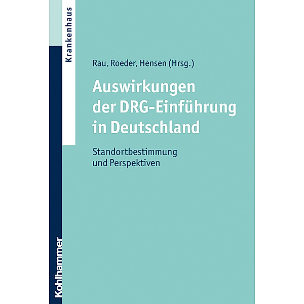 Auswirkungen der DRG-Einführung in Deutschland