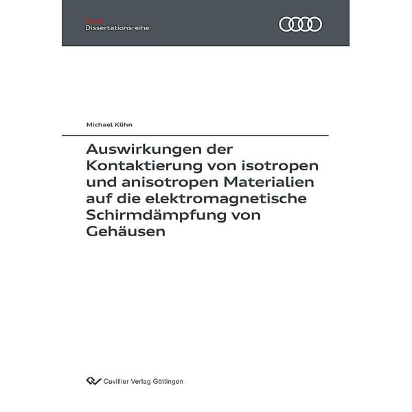 Auswirkungen der Kontaktierung von isotropen und anisotropen Materialien auf die elektromagnetische Schirmdämpfung von Gehäusen