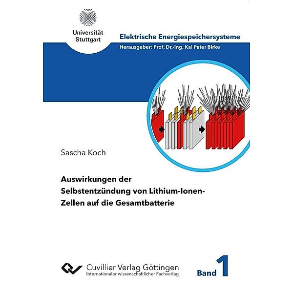 Auswirkungen der Selbstentzündung von Lithium-Ionen-Zellen auf die Gesamtbatterie / SAGE Gebührentabellen Bd.1