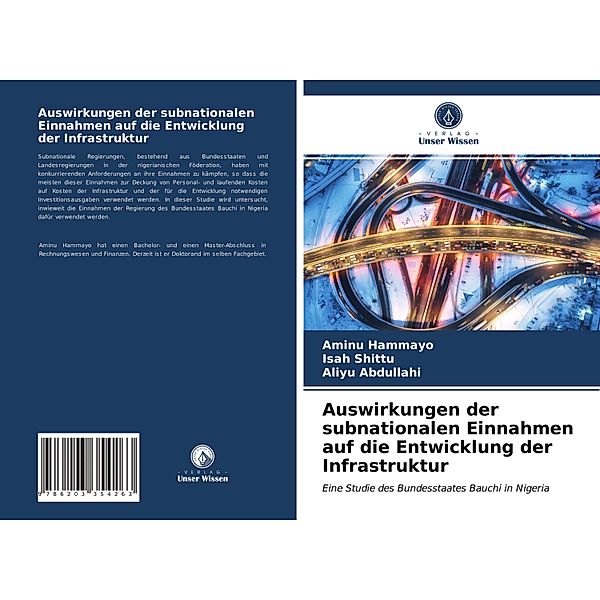 Auswirkungen der subnationalen Einnahmen auf die Entwicklung der Infrastruktur, Aminu Hammayo, Isah Shittu, Aliyu Abdullahi