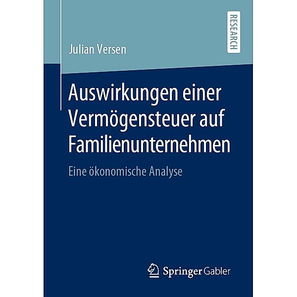 Auswirkungen einer Vermögensteuer auf Familienunternehmen, Julian Versen