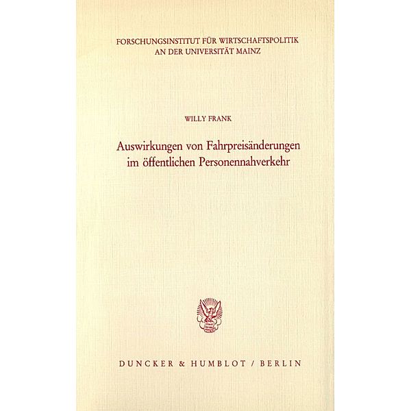 Auswirkungen von Fahrpreisänderungen im öffentlichen Personennahverkehr., Willy Frank