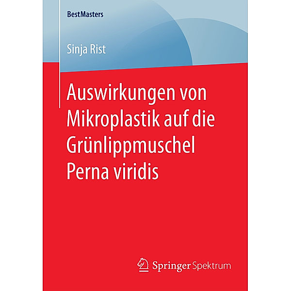 Auswirkungen von Mikroplastik auf die Grünlippmuschel Perna viridis, Sinja Rist