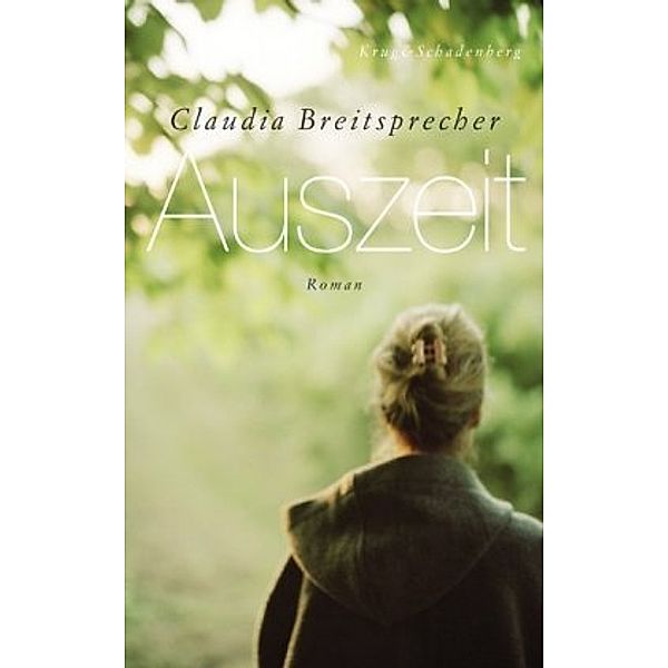 Auszeit, Claudia Breitsprecher