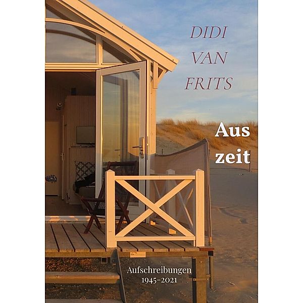 Auszeit, Didi van Frits