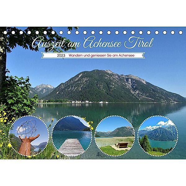 Auszeit am Achensee Tirol (Tischkalender 2023 DIN A5 quer), Susan Michel