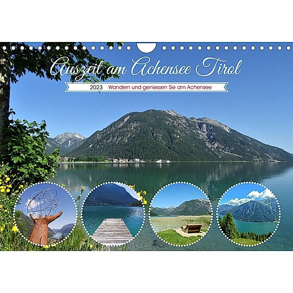 Auszeit am Achensee Tirol (Wandkalender 2023 DIN A4 quer), Susan Michel