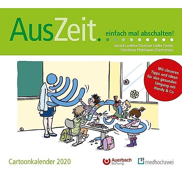 AusZeit, einfach mal abschalten! Cartoonkalender 2020, Gerhard Lembke, Christian Lüdke