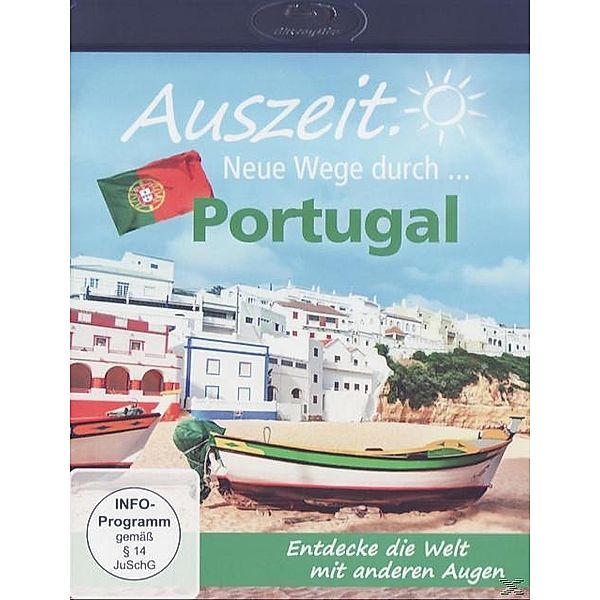 Auszeit. Neue Wege durch... Portugal, Auszeit.