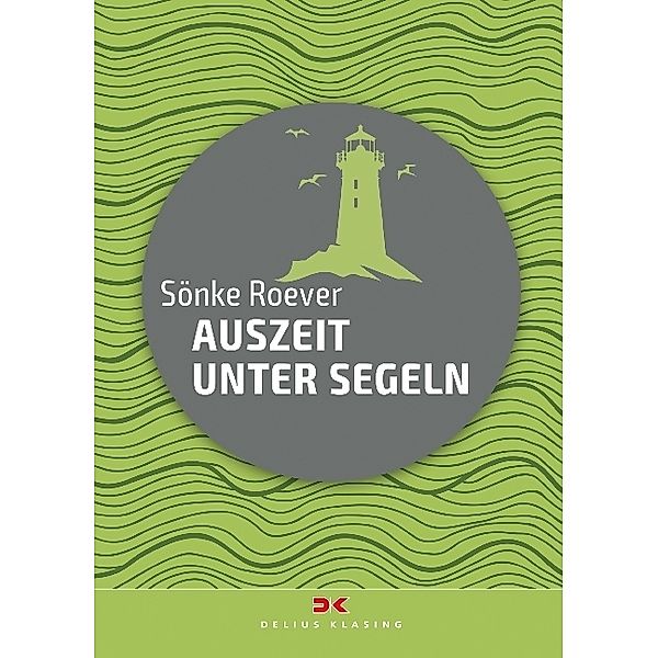 Auszeit unter Segeln, Sönke Roever