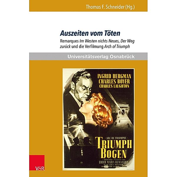 Auszeiten vom Töten / Erich Maria Remarque Jahrbuch / Yearbook